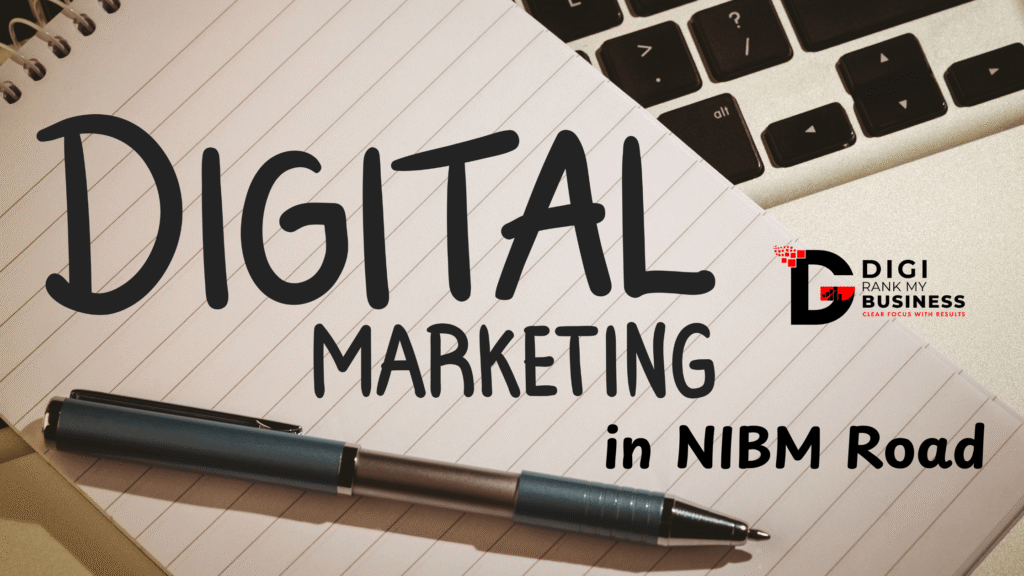 digital marketing service in NIBM Road